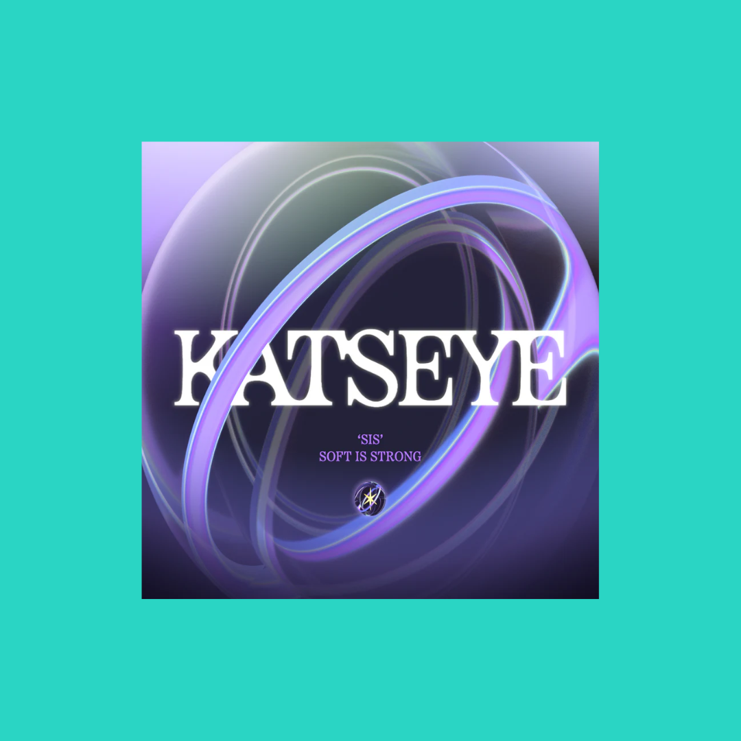 KATSEYE - "SIS (Soft Is Strong) - Strong Ver."