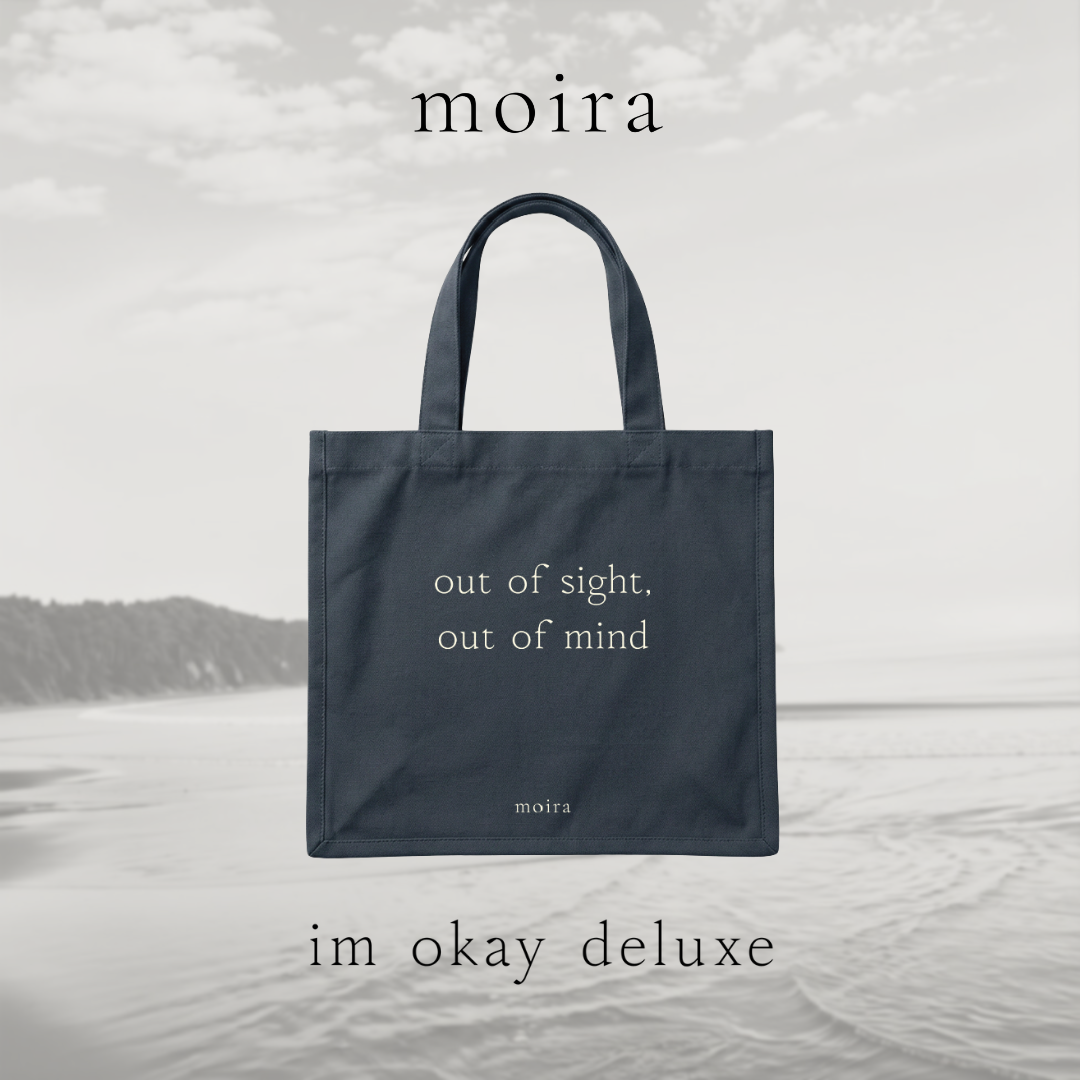 "I'm Okay "out of sight, out of mind Tote Bag